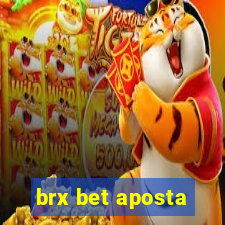 brx bet aposta